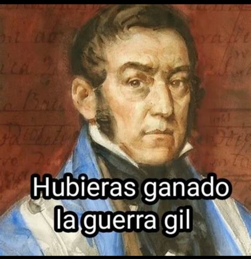 San Martín: Tendrías que Haber Ganado la Guerra, Pelotudo — meme de Argentina History