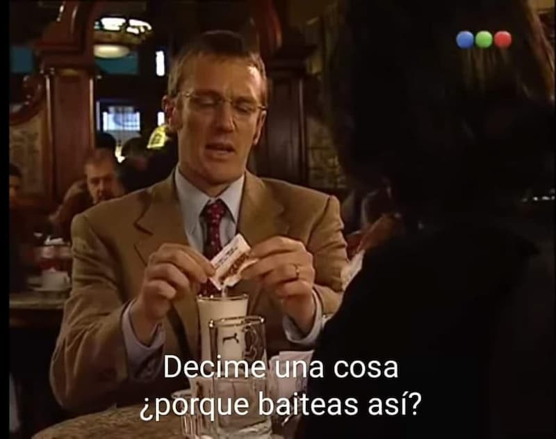 Decime Una Cosa ¿Porque Baiteas Así? — meme de Argentina Humor