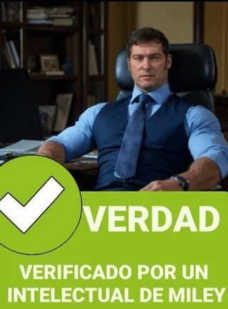 Milei Intellectual Verifies The Truth — Argentina Politics Milei meme