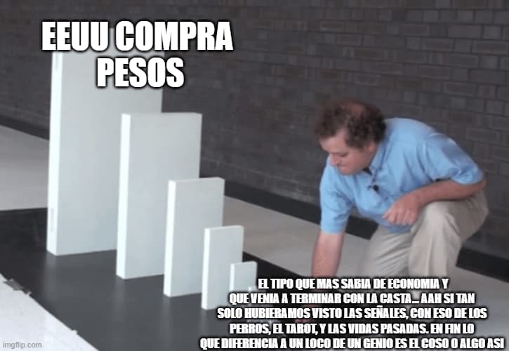 US Buys Pesos and Argentina Implodes Anyway — Domino Effect meme