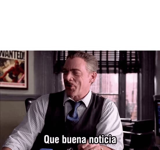 J Jonah Jameson Que Buena Noticia — Reaccion Espanol meme