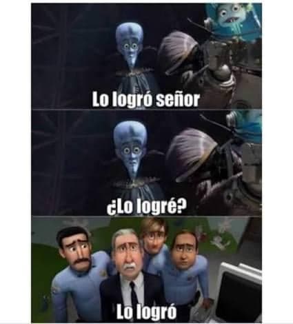 Megamind Lo Logró Señor — meme de Reaccion Espanol
