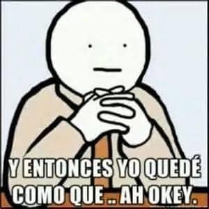 Y Entonces Yo Quedé — Reaccion Espanol meme