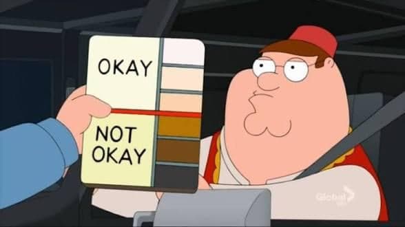 Peter Griffin Okay Not Okay — Reaction meme