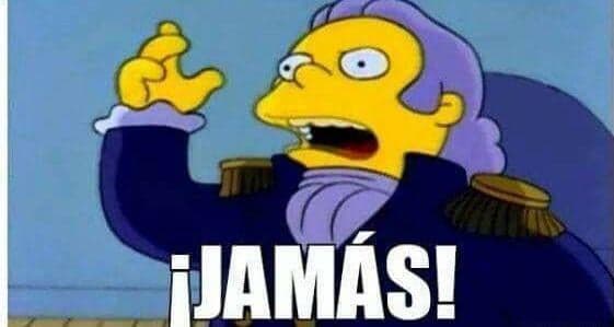 El General Burns No Se Rinde: ¡JAMÁS! — meme de Simpsons