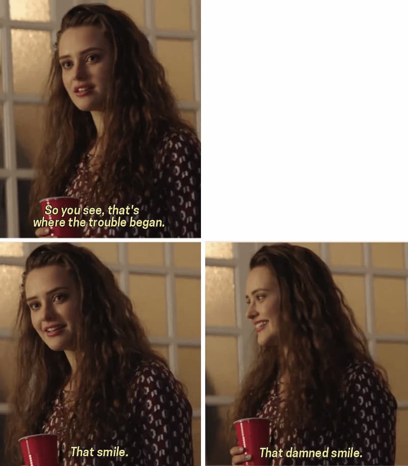 Esa Sonrisa. Esa Maldita Sonrisa. Ahí Empezó Todo — meme de That Damned Smile